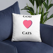 Load image into Gallery viewer, God Loves Cats- Pillow