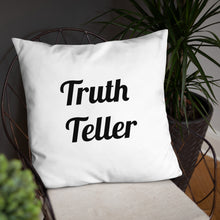 Load image into Gallery viewer, TruthTeller- Pillow