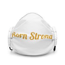 Load image into Gallery viewer, Born Strong Script-Premium face mask