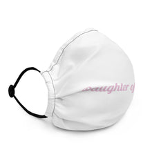 Load image into Gallery viewer, Daughter of the King-Premium face mask