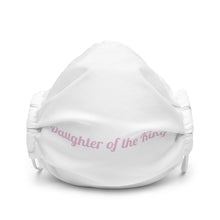 Load image into Gallery viewer, Daughter of the King-Premium face mask