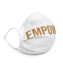 Load image into Gallery viewer, Empowered-Premium face mask