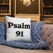 Load image into Gallery viewer, Psalm 91-Premium Pillow