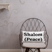 Load image into Gallery viewer, Shalom (Peace)-Premium Pillow