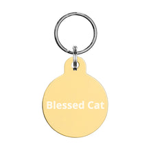 Load image into Gallery viewer, Blessed Cat-Engraved pet ID tag