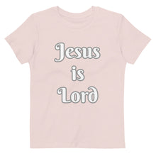 Load image into Gallery viewer, Jesus is Lord-Organic cotton kids t-shirt
