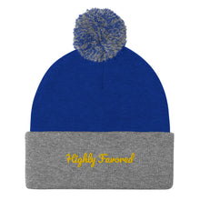 Load image into Gallery viewer, Highly Favored-Pom-Pom Beanie
