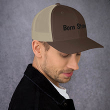 Load image into Gallery viewer, Born Strong-Trucker Cap