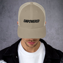 Load image into Gallery viewer, Empowered-Trucker Cap