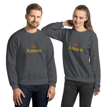 Load image into Gallery viewer, Say Amen-Unisex Sweatshirt