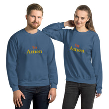 Load image into Gallery viewer, Say Amen-Unisex Sweatshirt
