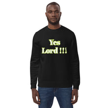 Load image into Gallery viewer, Yes Lord !!!-Unisex eco sweatshirt