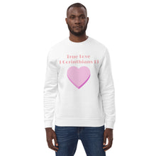 Load image into Gallery viewer, True Love-1 Corinthians 13-Unisex eco sweatshirt