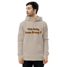 Load image into Gallery viewer, This Baby Loves Gravy !!!-Unisex essential eco hoodie