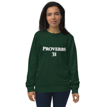 Load image into Gallery viewer, Proverbs 31-Unisex organic sweatshirt