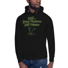 Load image into Gallery viewer, Golf...Green Pastures, Still Waters-Unisex Hoodie