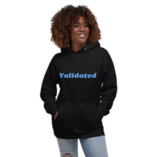 Load image into Gallery viewer, Validated-Unisex Hoodie