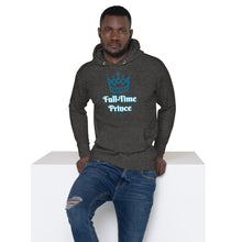Load image into Gallery viewer, Full-Time Prince-Unisex Hoodie
