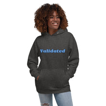 Load image into Gallery viewer, Validated-Unisex Hoodie