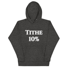 Load image into Gallery viewer, Tithe 10%-Unisex Hoodie