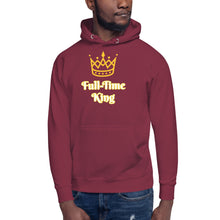 Load image into Gallery viewer, Full-Time King-Unisex Hoodie