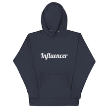 Load image into Gallery viewer, Influencer-Unisex Hoodie
