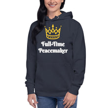 Load image into Gallery viewer, Full-Time Peacemaker-Unisex Hoodie