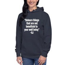 Load image into Gallery viewer, "Unlearn things that are not beneficial to your well being"-SJ-Unisex Hoodie
