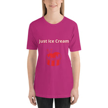 Load image into Gallery viewer, Just Ice Cream-Short-Sleeve Unisex T-Shirt