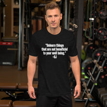 Load image into Gallery viewer, "Unlearn things that are not beneficial to your well being"-SJ-Short-Sleeve Unisex T-Shirt