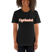 Load image into Gallery viewer, Optimist-Short-Sleeve Unisex T-Shirt