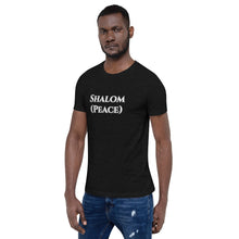 Load image into Gallery viewer, Shalom (Peace) -Short-Sleeve Unisex T-Shirt