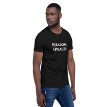 Load image into Gallery viewer, Shalom (Peace) -Short-Sleeve Unisex T-Shirt