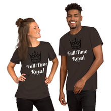 Load image into Gallery viewer, Full-Time Royal-Short-Sleeve Unisex T-Shirt