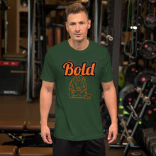 Load image into Gallery viewer, Bold-Short-Sleeve Unisex T-Shirt