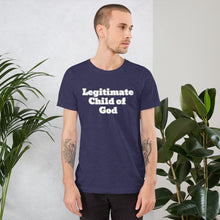 Load image into Gallery viewer, Legitimate Child of God-Short-Sleeve Unisex T-Shirt
