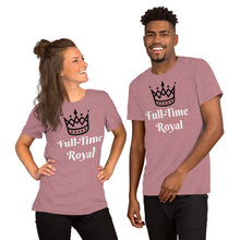 Load image into Gallery viewer, Full-Time Royal-Short-Sleeve Unisex T-Shirt