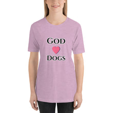 Load image into Gallery viewer, God Loves Dogs-Short-Sleeve Unisex T-Shirt