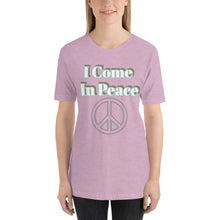 Load image into Gallery viewer, I Come In Peace-Short-Sleeve Unisex T-Shirt