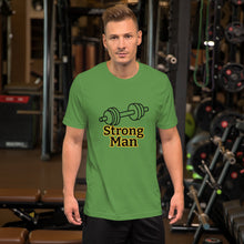 Load image into Gallery viewer, Strong Man-Short-Sleeve Unisex T-Shirt