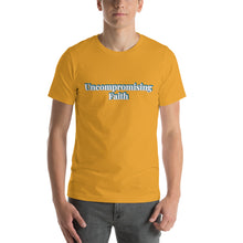 Load image into Gallery viewer, Uncompromising Faith-Short-Sleeve Unisex T-Shirt