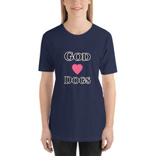 Load image into Gallery viewer, God Loves Dogs-Short-Sleeve Unisex T-Shirt