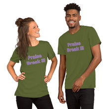 Load image into Gallery viewer, Praise Break !!!-Short-Sleeve Unisex T-Shirt
