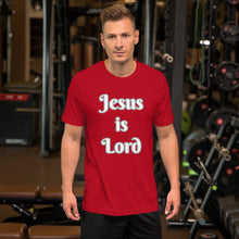 Load image into Gallery viewer, Jesus is Lord-Short-sleeve unisex t-shirt