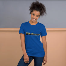 Load image into Gallery viewer, Wholeness-Short-Sleeve Unisex T-Shirt