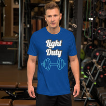 Load image into Gallery viewer, Light Duty-Short-Sleeve Unisex T-Shirt