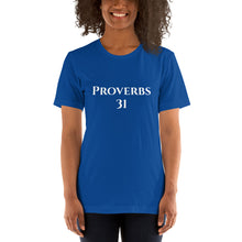 Load image into Gallery viewer, Proverbs 31-Short-Sleeve Unisex T-Shirt