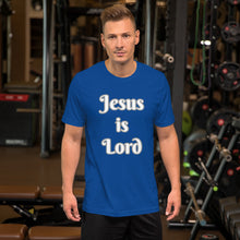 Load image into Gallery viewer, Jesus is Lord-Short-sleeve unisex t-shirt