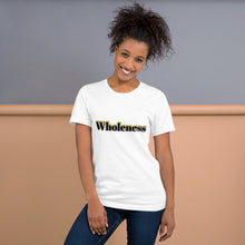 Load image into Gallery viewer, Wholeness-Short-Sleeve Unisex T-Shirt