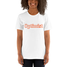 Load image into Gallery viewer, Optimist-Short-Sleeve Unisex T-Shirt
